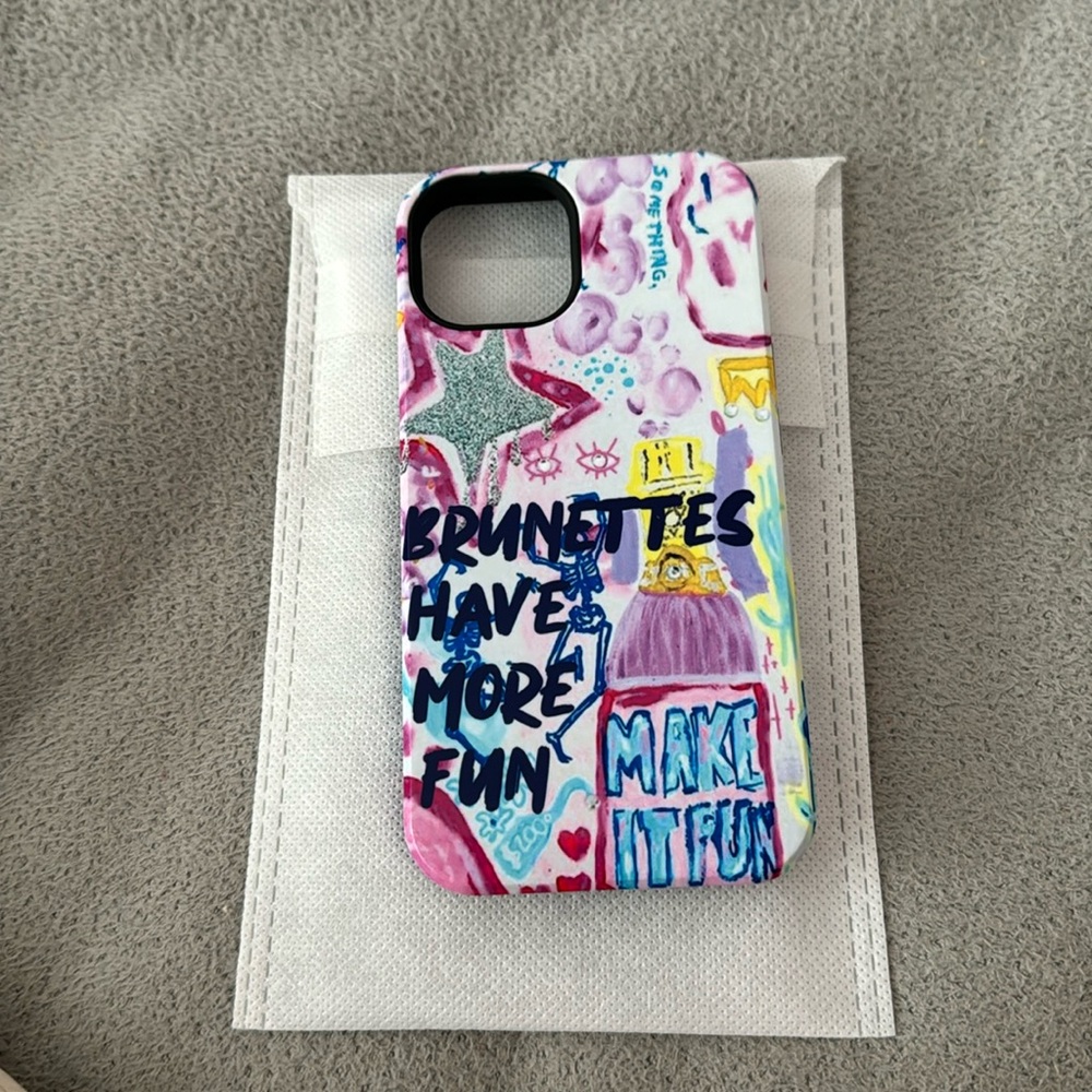 “brunettes have more fun” phone 13 case